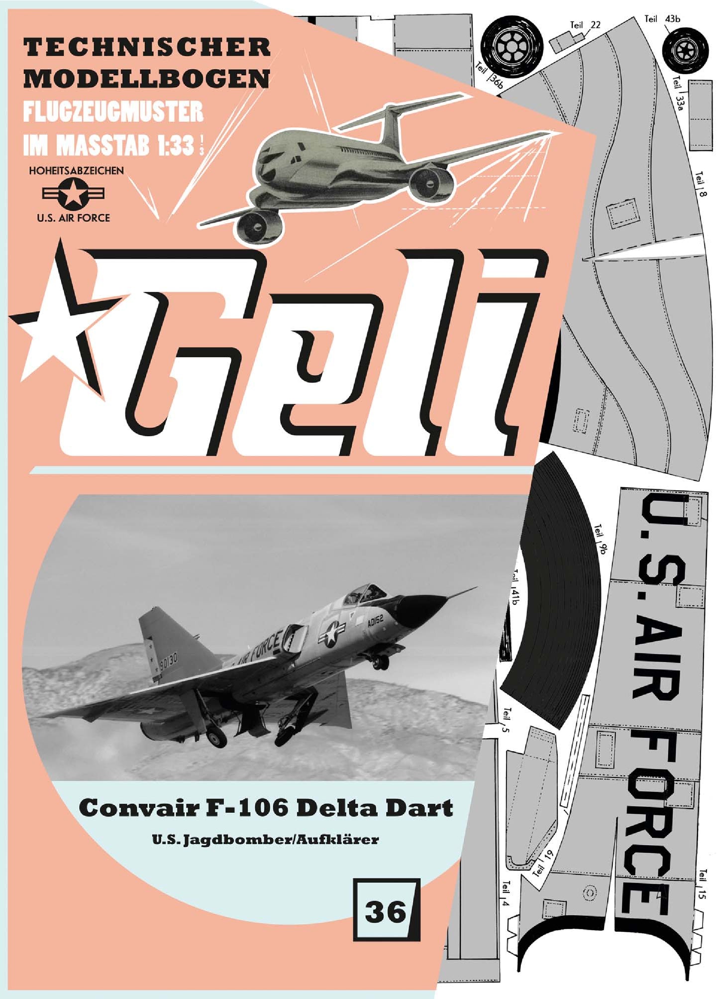 F-106 "Delta Dart" Kampfdüsenflugzeug Geli