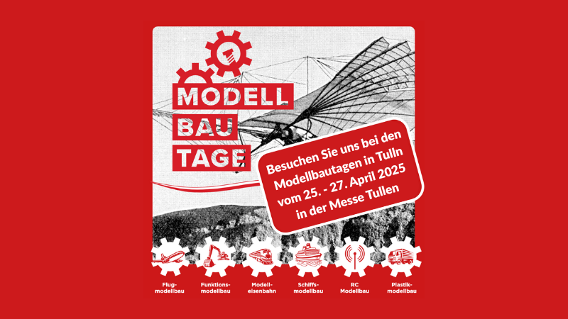 Die Modellbautage – der Treffpunkt für Modellbaufans