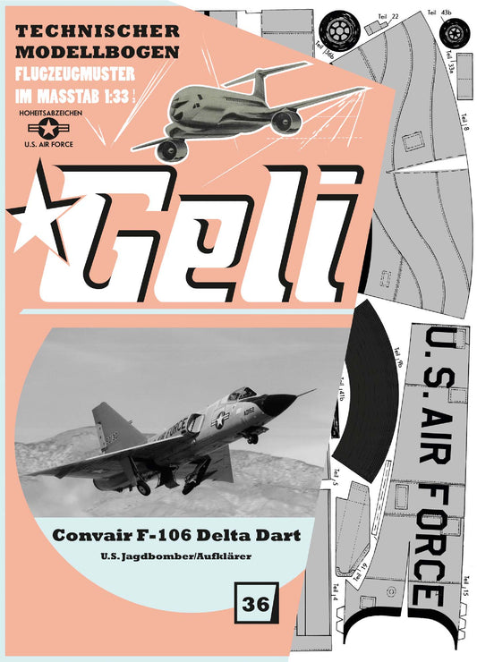 F-106 "Delta Dart" Kampfdüsenflugzeug        Geli